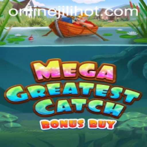 MegaGreatestCatchBonusBuy: A Deep Dive into the Fishing Adventure