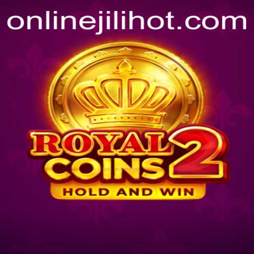Discover the Excitement of RoyalCoins2: JILIHOT