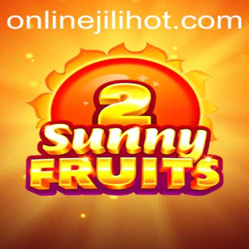 SunnyFruits2: An Exciting Dive into Juicy Adventures of JILIHOT